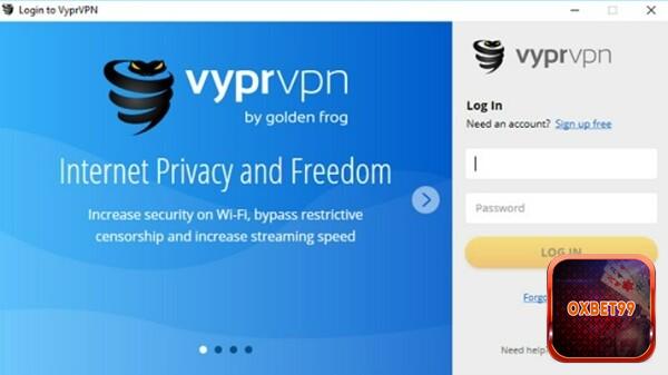 Bạn mở VyprVPN, thực hiện đăng nhập