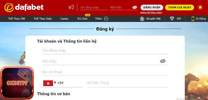 Điền các thông tin đăng ký Dafabet