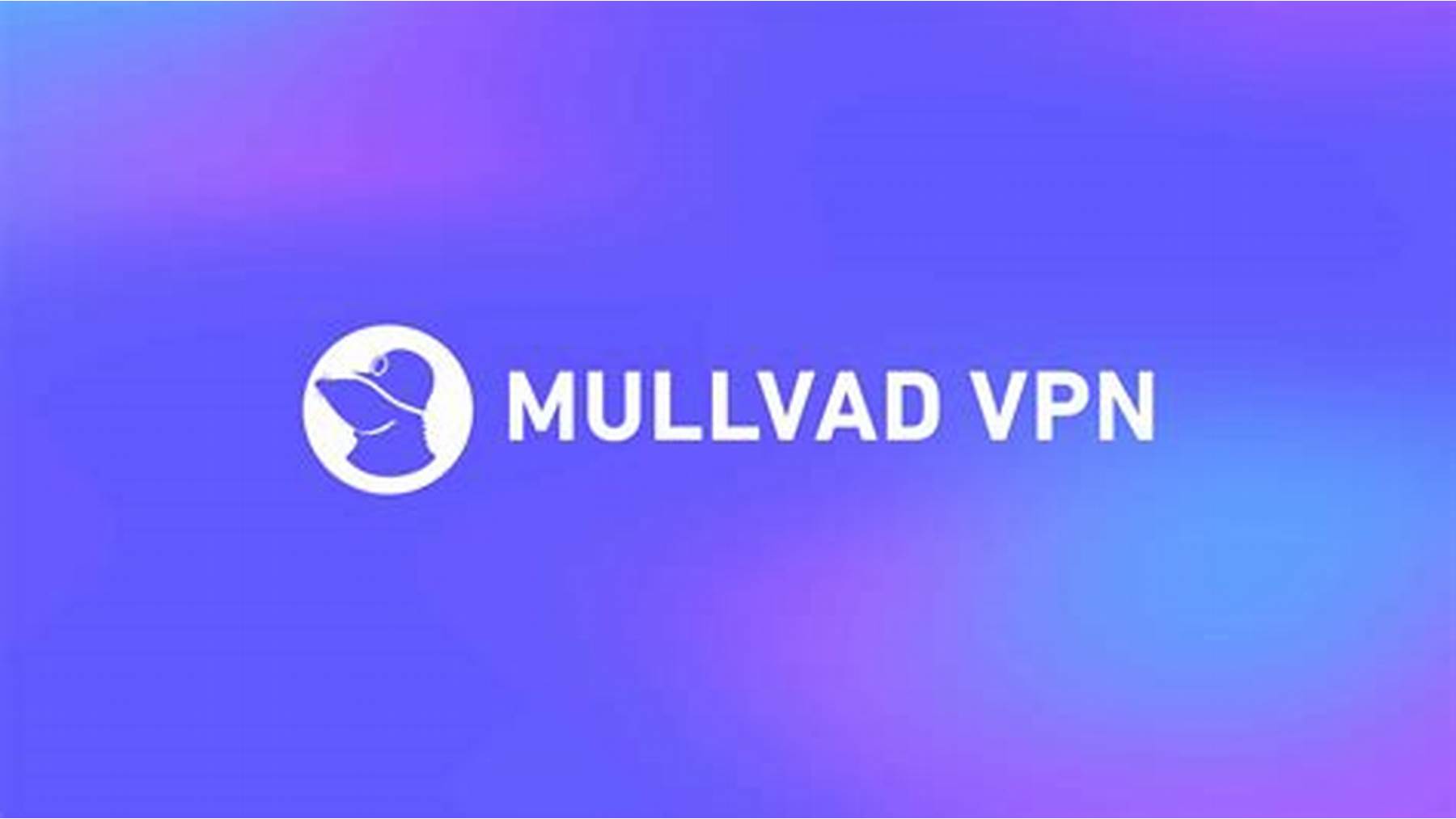 Giới thiệu khái quát cách fake IP bằng Mullvad VPN