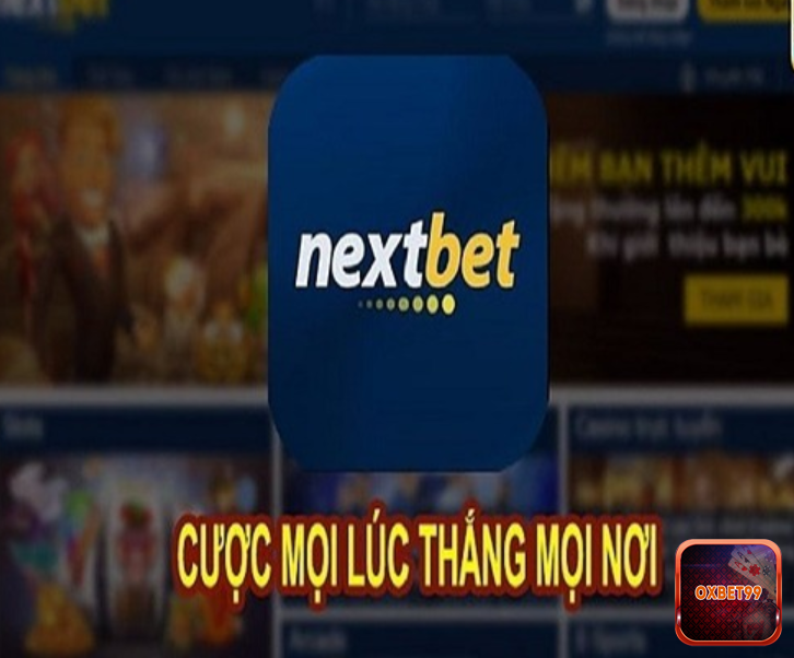 Hướng dẫn tải app Nextbet cực nhanh chóng