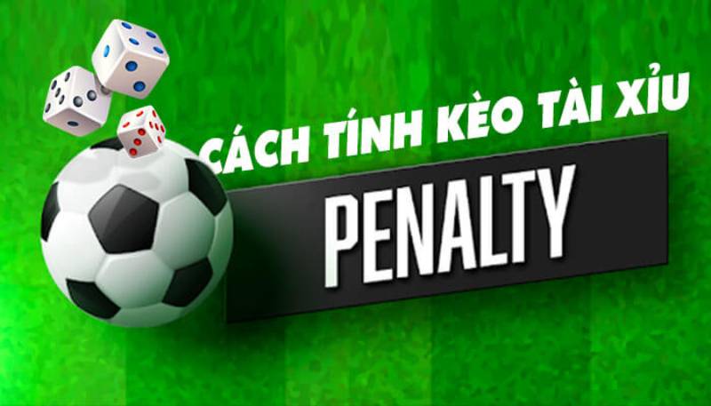 Kèo cược Penalty còn được gọi là kèo 11m