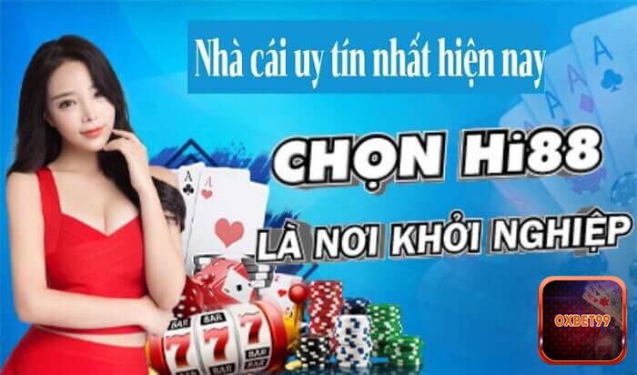 Những ưu điểm nổi bật tại nhà cái Hi88 mà bạn không thể bỏ lỡ